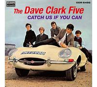 The Dave Clark Five - Catch Us If You Can