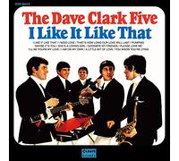 The Dave Clark Five - I Like It Like That