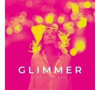 The Dave Foster Band Glimmer (Vinyl) 12" Album Coloured Vinyl