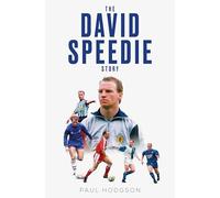 The David Speedie Story: My Life in Football
