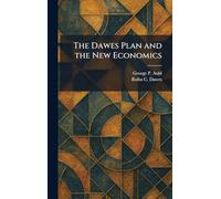 The Dawes Plan and the New Economics