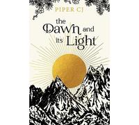 The Dawn and Its Light (The Night and Its Moon)