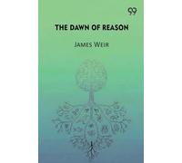 The Dawn Of ReasonOr, Mental Traits In The Lower Animals (Edition1)