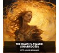 The Dawns Awake! (unabridged) (audiolibro)