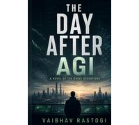 THE DAY AFTER AGI: The Great Decoupling