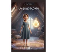 The Day Brillo Sparked: A Magical Story About Courage, Kindness, and Believing in Yourself (The Adventures of Brillo)