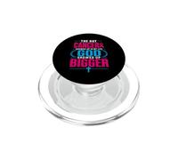 The Day Cancer Showed Up in My Life God Showed Up Bigger PopSockets PopGrip para MagSafe