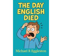 The Day English Died: How Slang, Emojis, and TikTok Killed the Language We Once Loved