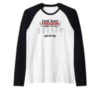 The Day Freedom Came To All Juneteenth History Camiseta Manga Raglan