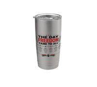 The Day Freedom Came To All Juneteenth History Vaso térmico de acero inoxidable de doble pared