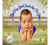 The Day God Sent Me To You