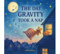 The Day Gravity Took a Nap