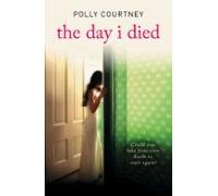 The Day I Died (ebook)