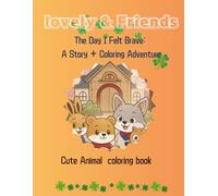 The Day I Felt Brave: A Story + Coloring Adventure