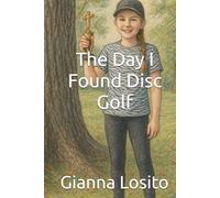 The Day I Found Disc Golf