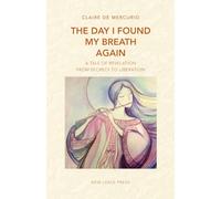 The Day I Found My Breath Again: A Tale of Revelation From Secrecy to Liberation