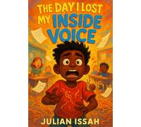 The Day I Lost My Inside Voice