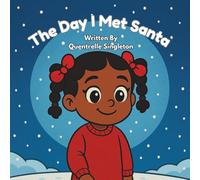 The Day I Met Santa