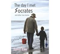 The Day I Met Socrates
