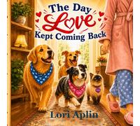 The Day Love Kept Coming Back (THE ANIMAL GLITTER COLLECTION)