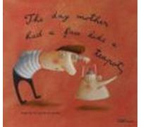 The Day Mother Had A Face Like A Teapot