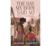The Day My Body Said No: Parentified at Six Years Old and the Lifelong Cost of Childhood Caregiving