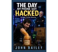 The Day My Phone Got Hacked: 6 (Living as an Adult in the 21st Century)