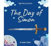 The Day of Simon (HIGH HOLY DAYS)