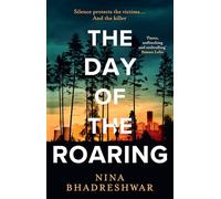 The Day of the Roaring: A gripping debut police procedural crime thriller novel set in Sheffield: Book 1 (Diana Walker)
