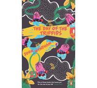 The Day of the Triffids: John Wyndham (Penguin Essentials, 39)