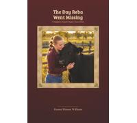 The Day Reba Went Missing: 2 (The 5 Daughters Ranch Series)