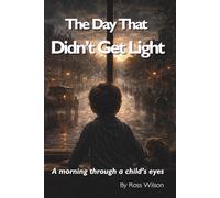 The Day That Didn't Get Light