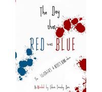 The Day that RED was BLUE: The Illustrator's and Artist's Blank edition (Crazy Draw Challenge Storybooks for Creators, Artists and Illustrators)