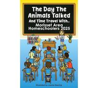 The day the animals talked, Morisset area Homeschoolers, 2025