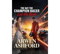 The Day The Champion Racer Lost His Bride