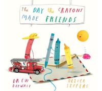 The Day the Crayons Made Friends: The funny new illustrated picture book for kids, from the creators of The Day the Crayons Quit