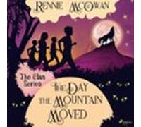 The Day The Mountain Moved (audiolibro)