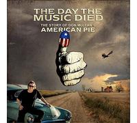 The Day the Music Died: The Story of Don McLean's American Pie [USA] [Blu-ray]
