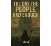 The Day The People Had Enough