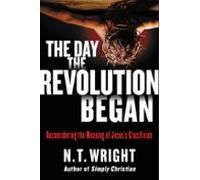The Day The Revolution Began (ebook)