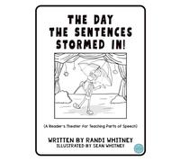 The Day the Sentences Stormed In (Full Circle Series)