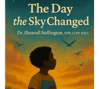 The Day the Sky Changed (Mending the Soul Series)