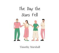 The Day the Stars Fell