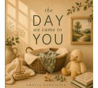 The Day We Came to You: 4 (All The Ways...)
