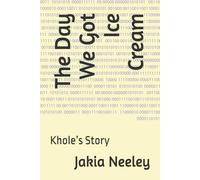 The Day We Got Ice Cream: Khole’s Story