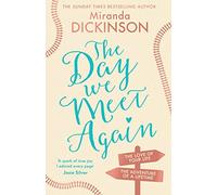 The Day We Meet Again – Escapa con la historia de amor más romántica e inspiradora – Idioma inglés