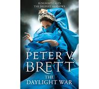 The Daylight War: Book Three of the Sunday Times bestselling Demon Cycle epic fantasy series (The Demon Cycle)