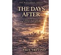 The Days After: A Guide for Those Left Behind