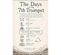 THE DAYS OF THE 7TH TRUMPET: A BIBLICAL GUIDE TO THE END TIMES, THE ANTICHRIST, AND CHRIST'S RETURN (PRE-WRATH)