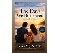 The Days We Borrowed (The Days We... Collection)